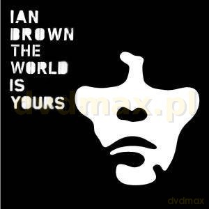 Ian Brown: The World Is Yours [CD]