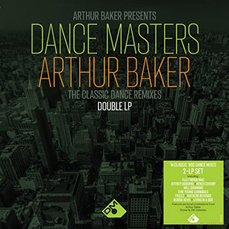 Arthur Baker Presents Dance Masters - Arthur Baker [2xWinyl]