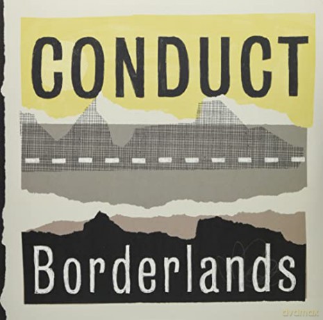 Conduct: Borderlands [2xWinyl]