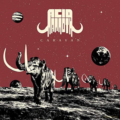 Acid Mammoth: Caravan (Coloured) [Winyl]