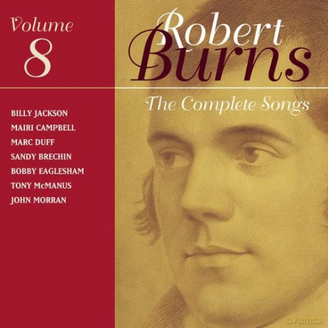 Complete Songs Of Robert Burns Vol 8 [CD]