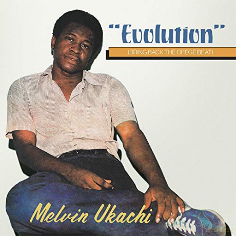 Melvin Ukachi: Evolution - Bring Back The Ofe [Winyl]
