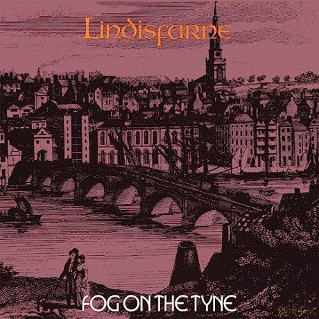 Lindisfarne: Fog On The Tyne [Winyl]