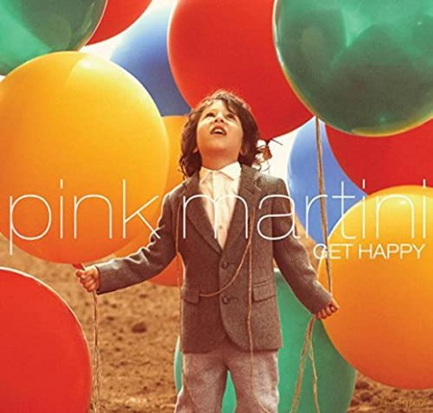 Pink Martini: Get Happy [2xWinyl]