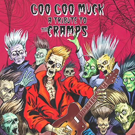 Goo Goo Muck - A Tribute To The Cramps [CD]