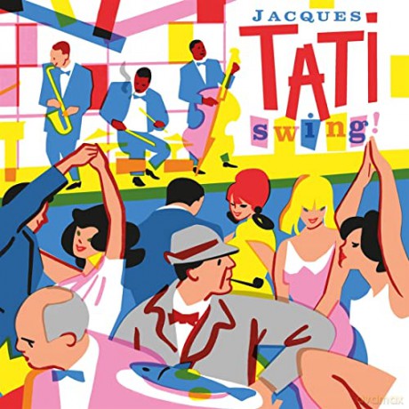 Jacques Tati Swing! [CD]