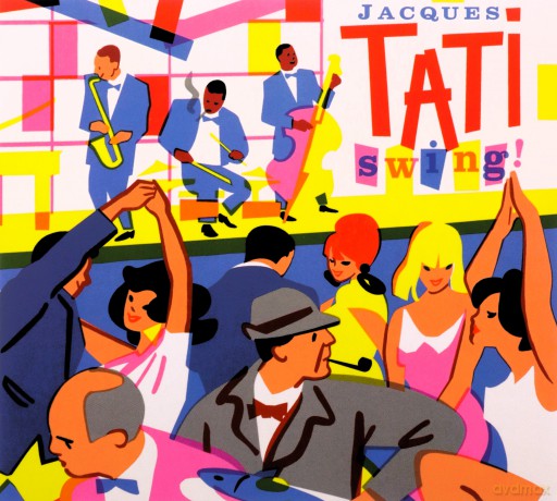 Jacques Tati Swing! [CD]