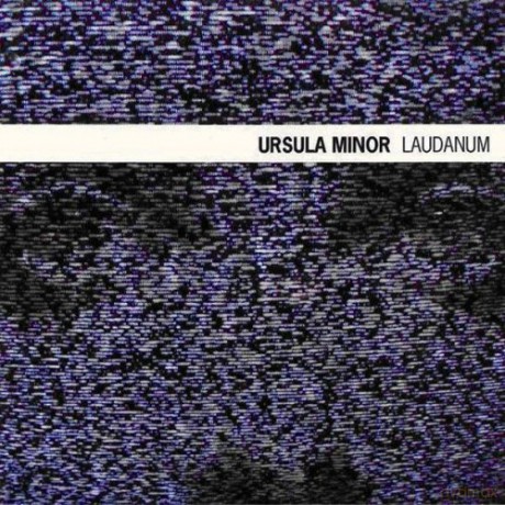 Ursula Minor: Laudanum [CD]