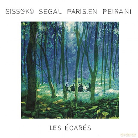 Sissoko Segal Parisien Peirani: Les Egares [CD]