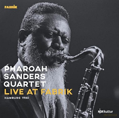 Pharoah Sanders Quartet: Live At Fabrik Hamburg 1980 [2xWinyl]