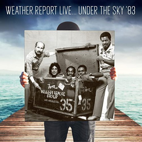 Weather Report: Live Under The Sky 83 [2xWinyl]