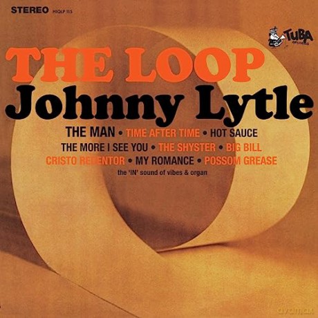 Johnny Lytle: Loop [Winyl]