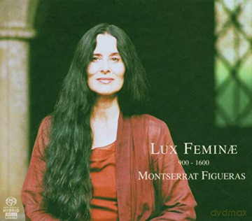 Montserrat Figueras: Lux Feminae [CD]