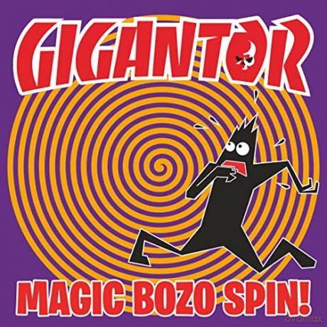 Gigantor: Magic Bozo Spin [Winyl]