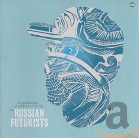 Russian Futurists: Me Myself And Rye [CD]
