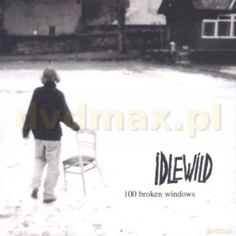Idlewild: 100 Broken Windows [CD]