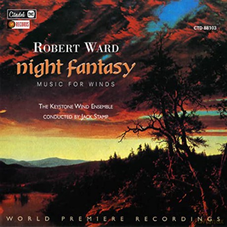 Robert Ward: Night Fantasy: Music For Winds [CD]