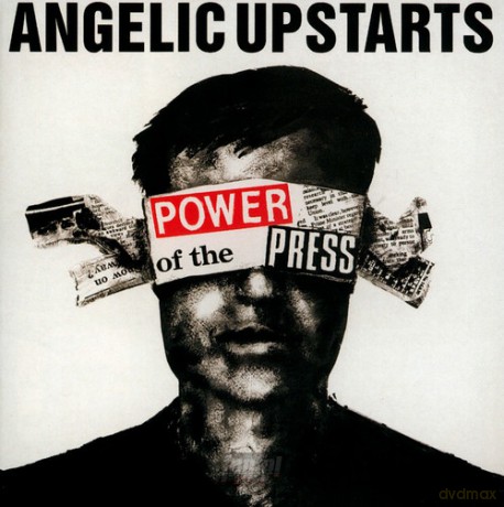 Angelic Upstarts: Power Of The Press [Winyl]
