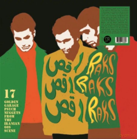 Raks Raks Raks: 17 Golden Garage Psych Nuggets From The Iranian 60s Scene [Winyl]