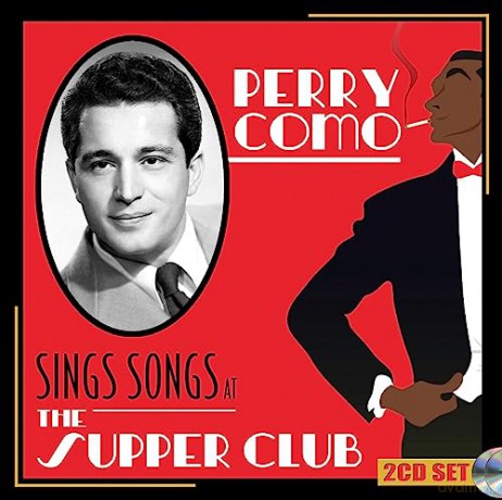 Perry Como: Sings Songs At The Supper Club [2CD]