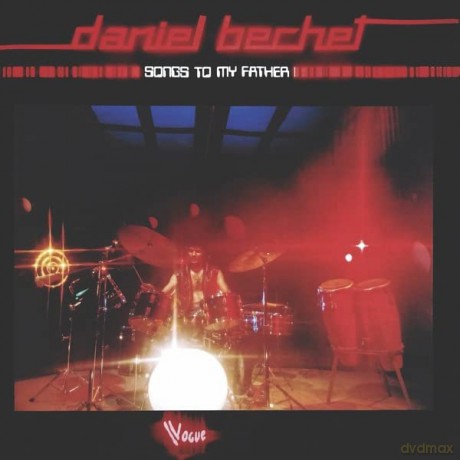 Daniel Bechet: Songs To My Father [Winyl]