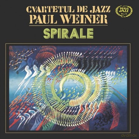 Cvartetul De Jazz Paul Weiner: Spirale [Winyl]