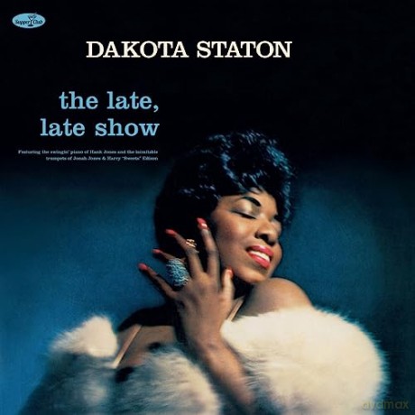 Dakota Staton: The Late. Late Show (Limited) (+2 Bonus Tracks) [Winyl]