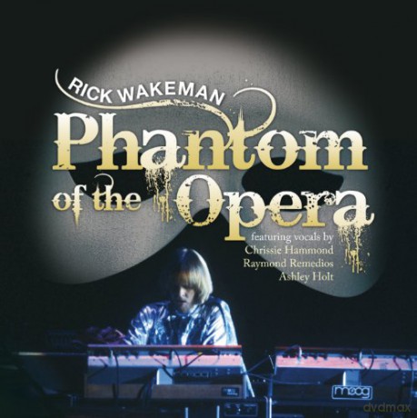 Rick Wakeman: The Phantom Of The Opera [CD]