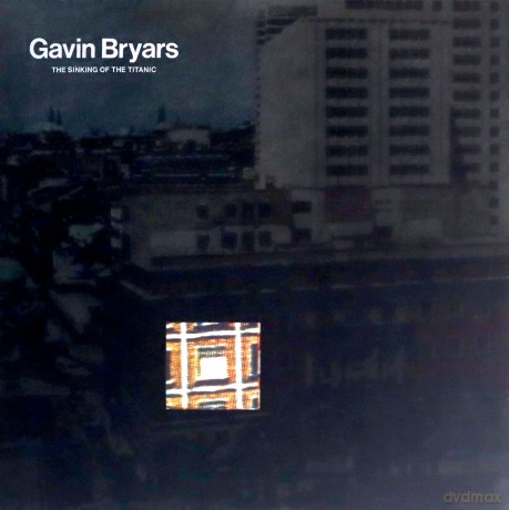 Gavin Bryars: The Sinking Of The Titanic [Winyl]