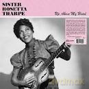 Sister Rosetta Tharpe: Up Above My Head (Clear) [Winyl]
