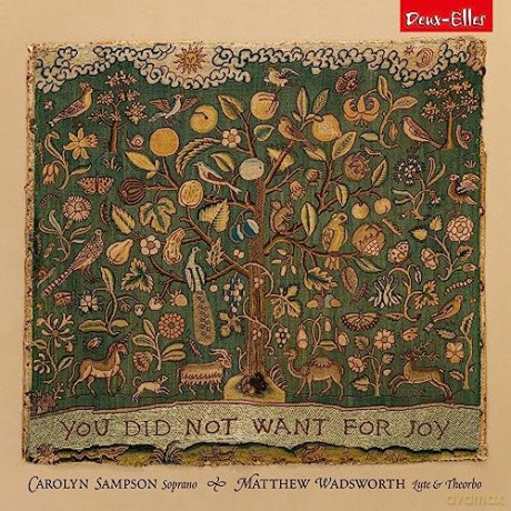 Carolyn Sampson & Matthew Wadsworth: You Did Not Want For Joy [CD]