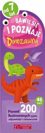 Bawię się i poznaję. Dinozaury [KSIĄŻKA]