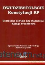 Dwudziestolecie Konstytucji RP - Kamil Stępniak [KSIĄŻKA]