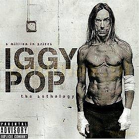 Iggy Pop: A Million In Prizes: The Anthology [2CD]