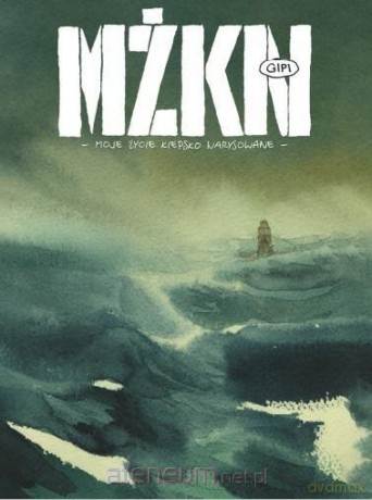 Moje życie kiepsko narysowane - Gipi [KOMIKS]