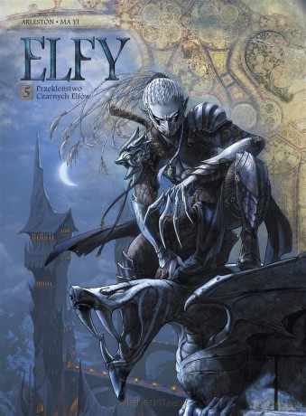 Przekleństwo Czarnych Elfów (Tom 5) Świat Akwilonu - Christophe Arleston, Ma Yi, Maria Mosiewicz [KOMIKS]