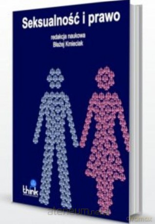 Seksualność i prawo - Błażej Kmieciak [KSIĄŻKA]