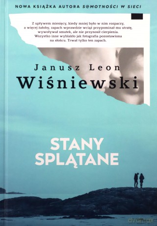 Stany splątane - Janusz Leon Wiśniewski [KSIĄŻKA]