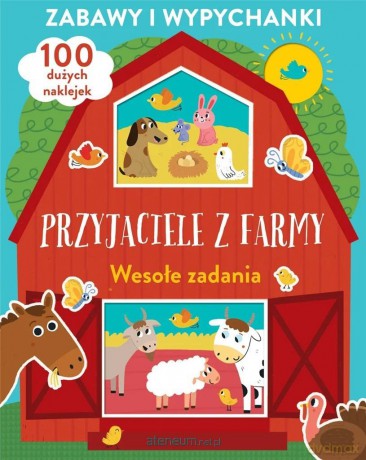 Zabawy i wypychanki. Przyjaciele z farmy. Wesołe [KSIĄŻKA]