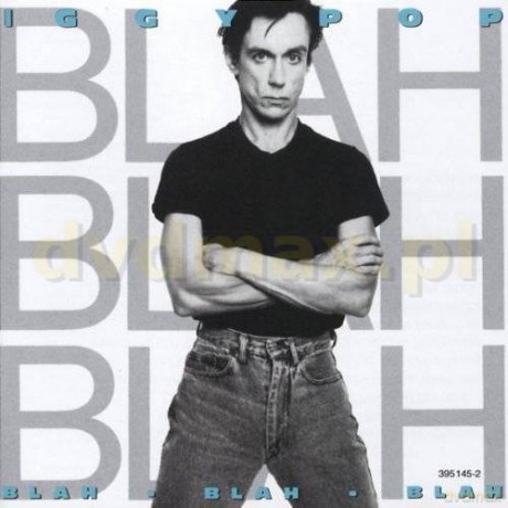 Iggy Pop: Blah,Blah,Blah [CD]