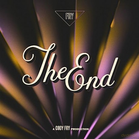 Cody Fry: The End [CD]
