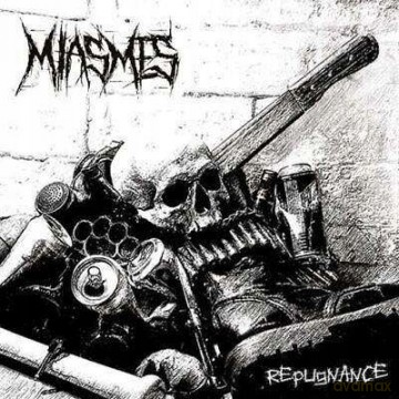 Miasmes: Repugnance (digipack) [CD]
