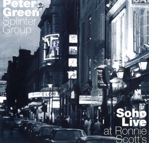 Peter Green Splinter Group: Soho Live At Ronnie Scott's [2xWinyl]