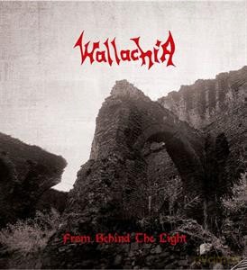 Wallachia: From Behind The Light (digipack) [CD]