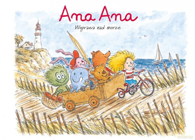 Ana Ana (Tom 3) Wyprawa nad morze - Dominique Roques, Alexis Dormal, Ernest Kacperski [KOMIKS]