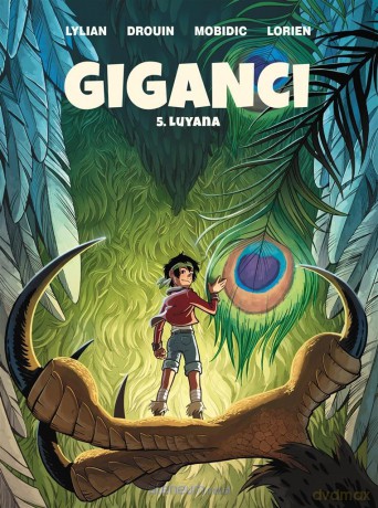 Giganci (Tom 5) Luyana - Lylian, Mobidic, Nika Sztorc [KOMIKS]