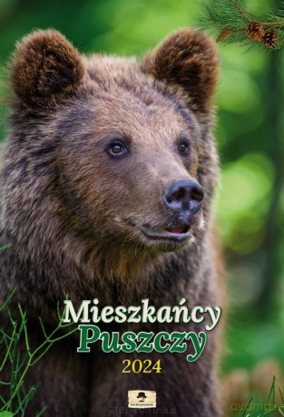 Kalendarz 2024 A3 ścienny Mieszkańcy puszczy [KALENDARZ]