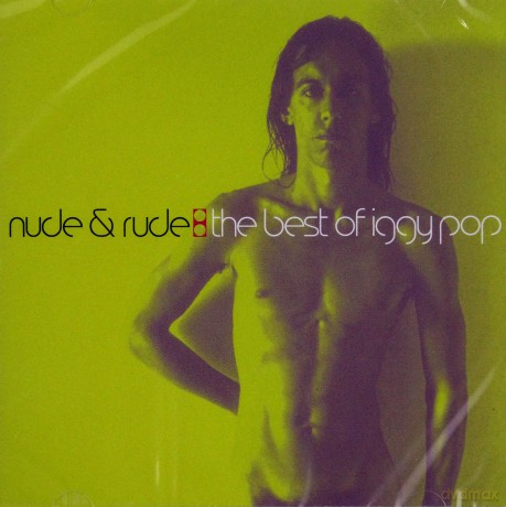 Iggy Pop: Nude And Rude: The Best Of... [CD]