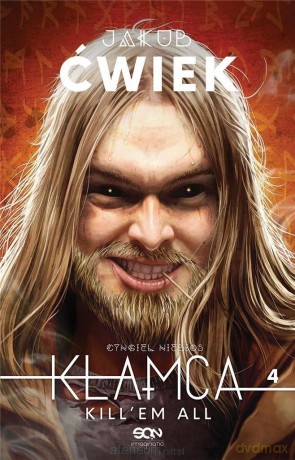 Kłamca 4. Kill'em all - Jakub Ćwiek [KSIĄŻKA]