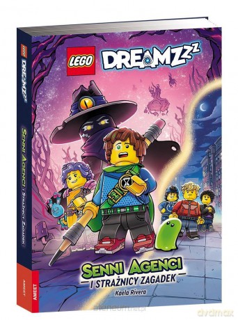 LEGO DREAMZzz. Senni Agenci i Strażnicy Zagadek - Kaela Rivera [KSIĄŻKA]